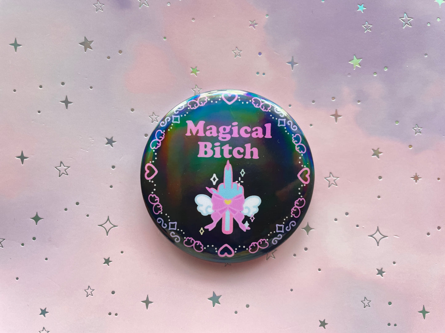 Magical B*tch Button | Baddie Pin
