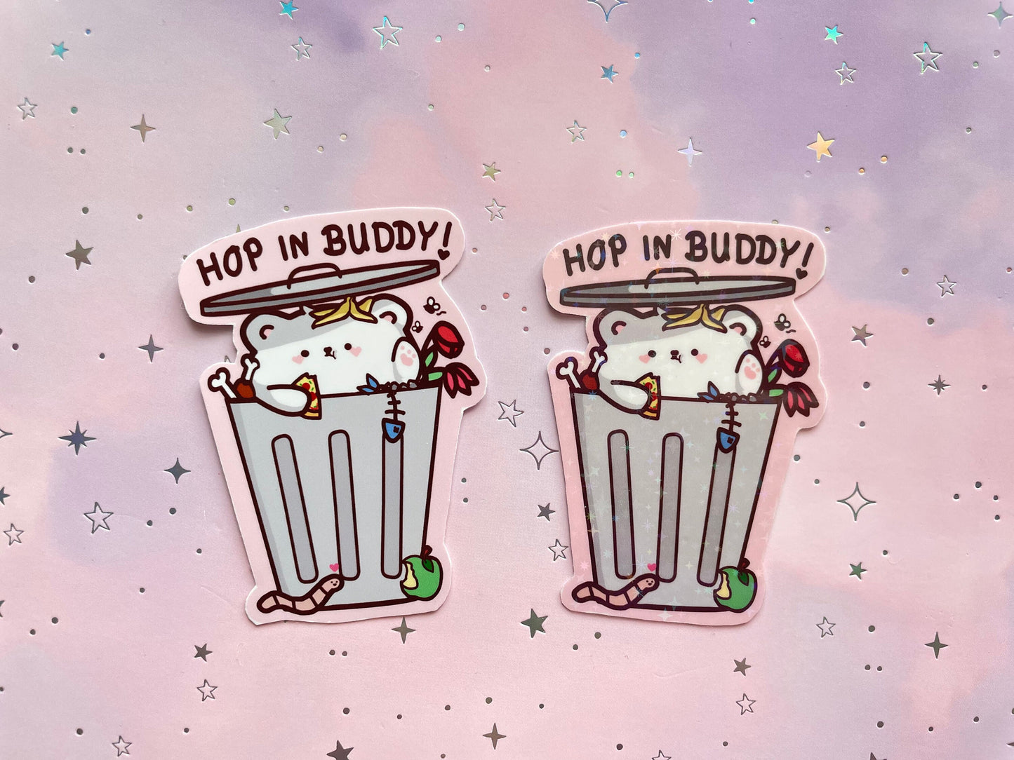 Trash Bear Sticker | Hop In Buddy Garbage Bear Vinyl Sticker