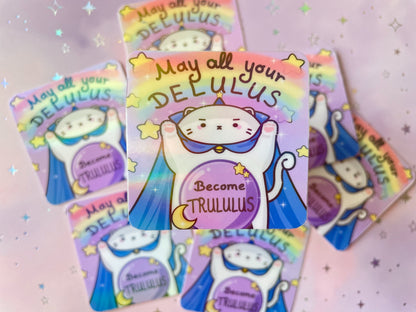 Delulu Magician Cat Sticker | May All Your Delulus Become Trululus Vinyl Sticker