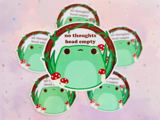 Kawaii Frog Sticker "No Thoughts Head Empty" | Cute Frog Mushroom Sticker