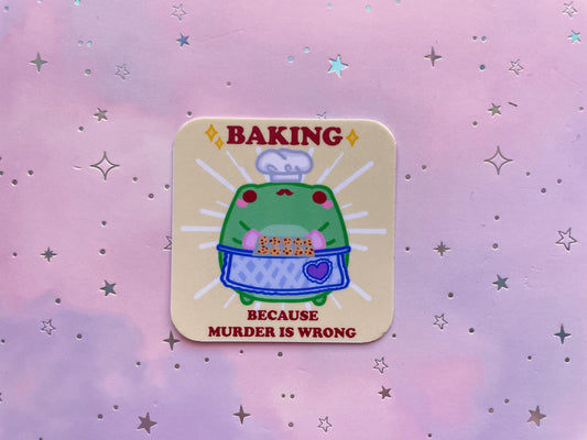 Bakery Moustache Frog Sticker | Baking Because Murder Is Wrong Sticker