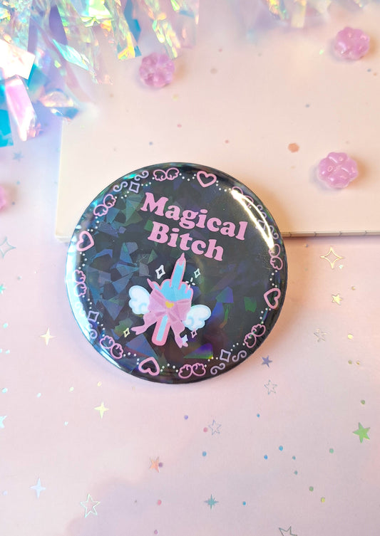 Magical B*tch Button | Baddie Pin