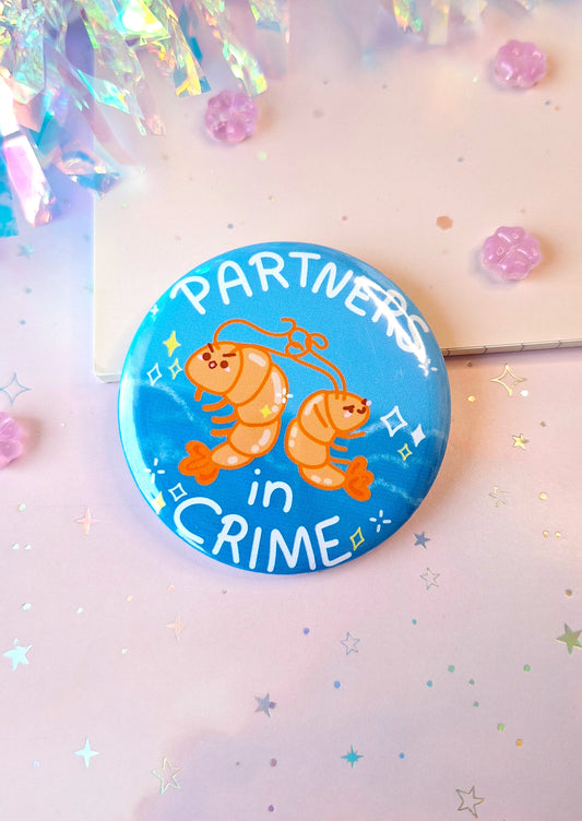 Shrimp Button | Partners in Crime Badge
