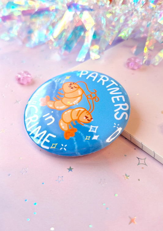 Shrimp Button | Partners in Crime Badge